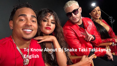 Dj Snake Taki Taki Lyrics English